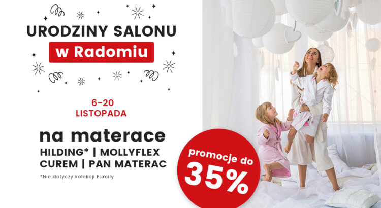 Urodziny salonu Pan Materac w Radomiu - promocje i rabaty