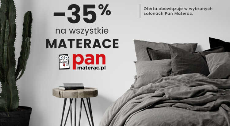 Kolekcja materacy Pan Materac w promocji 35%