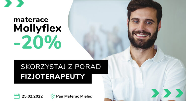 porady fizjoterapeuty i promocja na materace Mollyflex w salonie Pan Materac w Mielcu