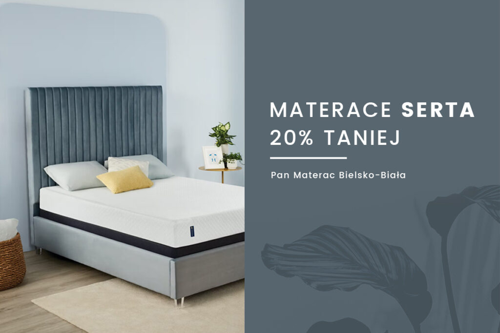 Promocja na materace Serta - rabaty 20% na wszystkie materace Serta