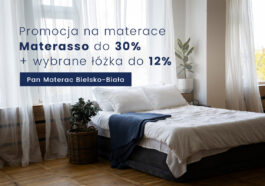 wybrane materace Materasso taniej do 30% - promocja w salonie Pan Materac w Bielsku-Białej